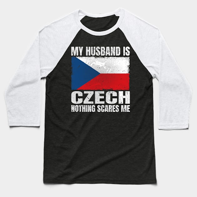 My Husband is Czech Gifts for Wife Czech Republic Czech Husband Baseball T-Shirt by Smoothbeats